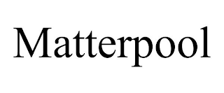 MATTERPOOL