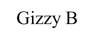 GIZZY B