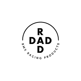 RAD DAD BMX RACING PRODUCTS