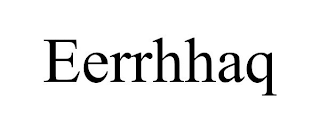 EERRHHAQ