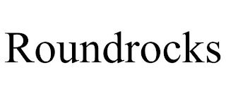 ROUNDROCKS