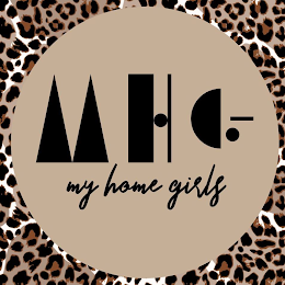 MHG MY HOME GIRLS