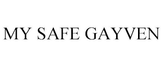 MY SAFE GAYVEN