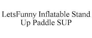 LETSFUNNY INFLATABLE STAND UP PADDLE SUP