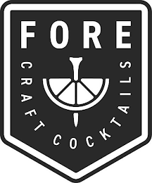 FORE CRAFT COCKTAILS