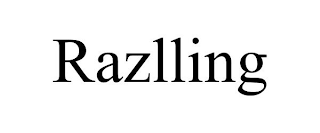 RAZLLING