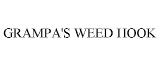 GRAMPA'S WEED HOOK