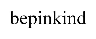 BEPINKIND