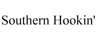 SOUTHERN HOOKIN'
