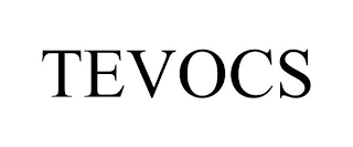 TEVOCS