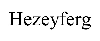 HEZEYFERG