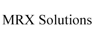 MRX SOLUTIONS