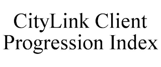 CITYLINK CLIENT PROGRESSION INDEX