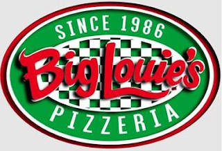 BIG LOUIE'S SINCE 1986 PIZZERIA