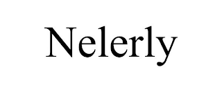 NELERLY