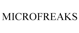 MICROFREAKS