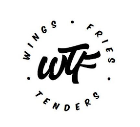 WTF · WINGS · FRIES · TENDERS