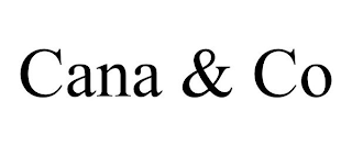 CANA & CO