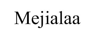 MEJIALAA