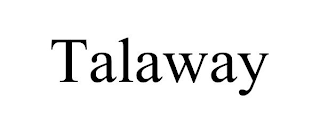 TALAWAY