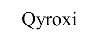 QYROXI