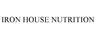 IRON HOUSE NUTRITION