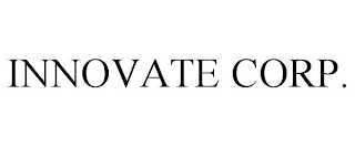 INNOVATE CORP.