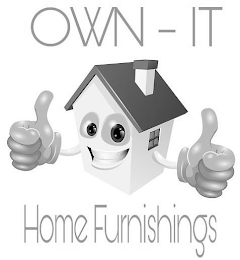 OWN-IT HOME FURNISHINGS