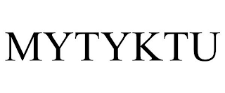 MYTYKTU