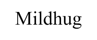 MILDHUG