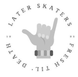 LATER SKATERS FRESH TIL' DEATH 1995