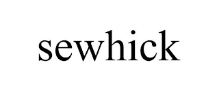 SEWHICK