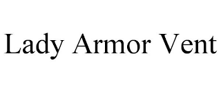 LADY ARMOR VENT