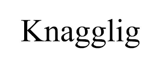 KNAGGLIG