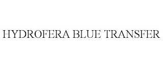 HYDROFERA BLUE TRANSFER