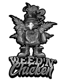 WEED'N' CHICKEN NY JINKZ