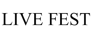 LIVE FEST