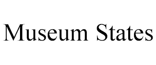 MUSEUM STATES