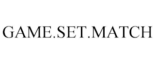 GAME.SET.MATCH