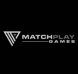 MATCHPLAY GAMES