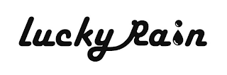 LUCKY RAIN