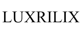 LUXRILIX