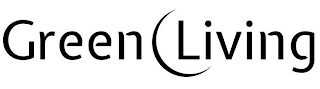 GREEN LIVING