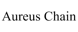 AUREUS CHAIN