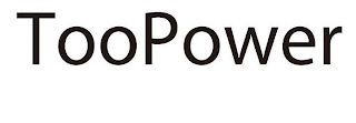 TOOPOWER