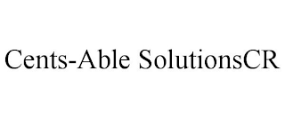 CENTS-ABLE SOLUTIONSCR