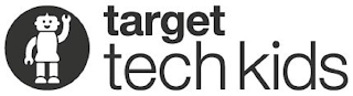 TARGET TECH KIDS