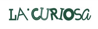 LA CURIOSA