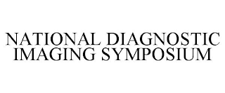 NATIONAL DIAGNOSTIC IMAGING SYMPOSIUM