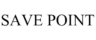 SAVE POINT